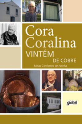 Vintém de Cobre - Meias Confissões de Aninha
