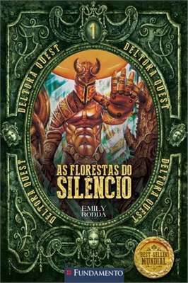 As Florestas do Silêncio - 1
