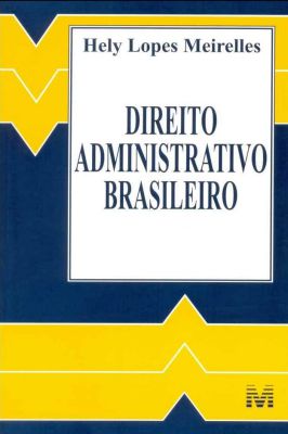 Direito Administrativo Brasileiro