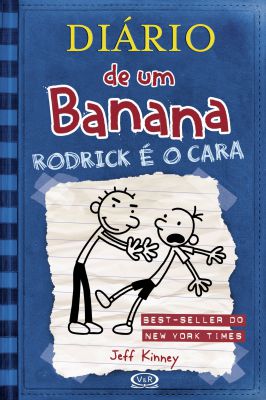 Diário de um Banana - Rodrick é o Cara - Livro 2