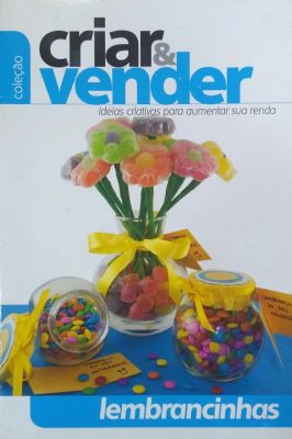 Criar e Vender Lembrancinhas