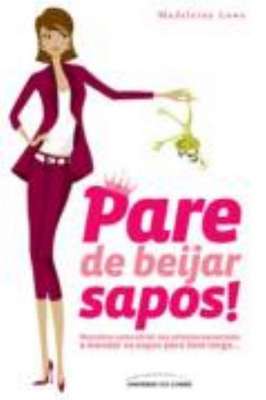 Pare de Beijar Sapos!